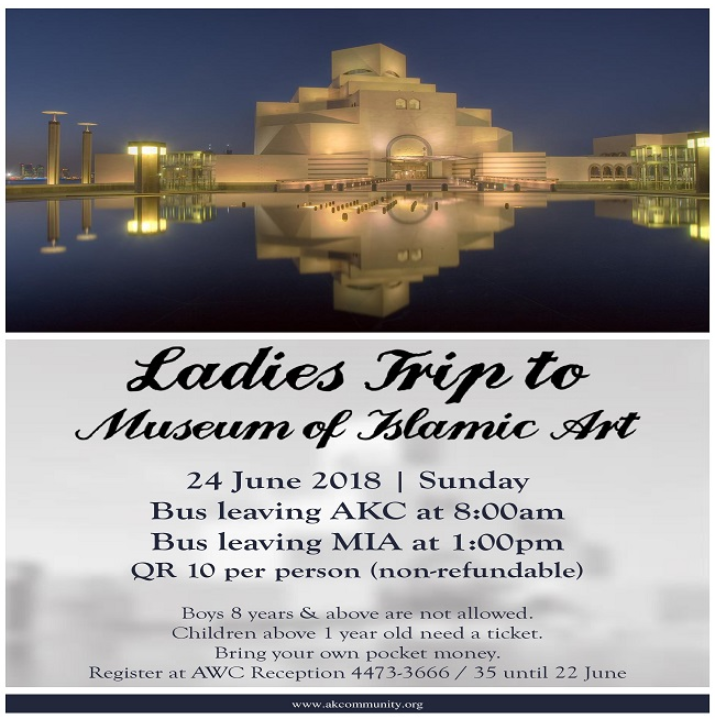 Ladies Trip to Museum of Islamic Art June 24,2018