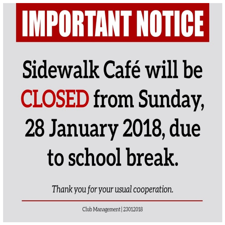 Important Notice: Sidewalk Cafe Closure Due to School Break