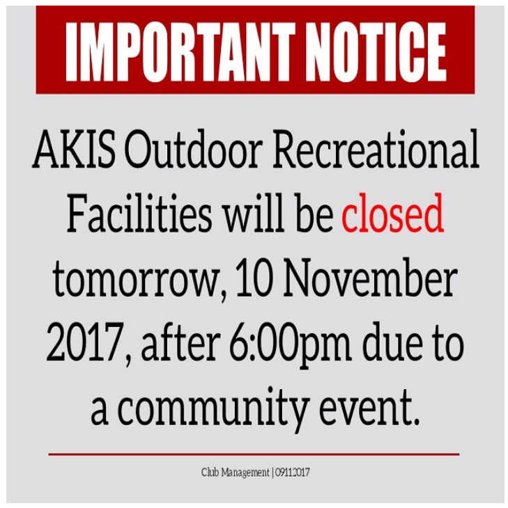 Important Notice: AKIS Outdoor Recreational Facilities Closure